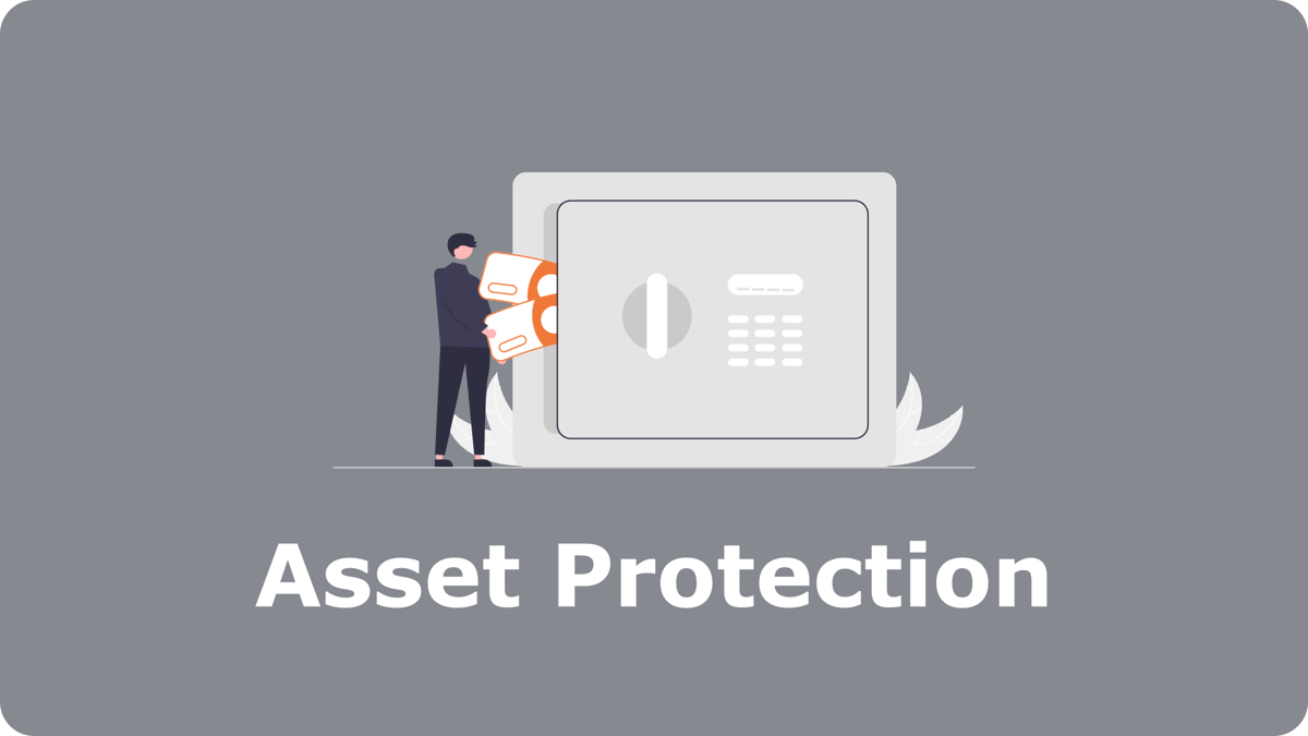 Asset Protection