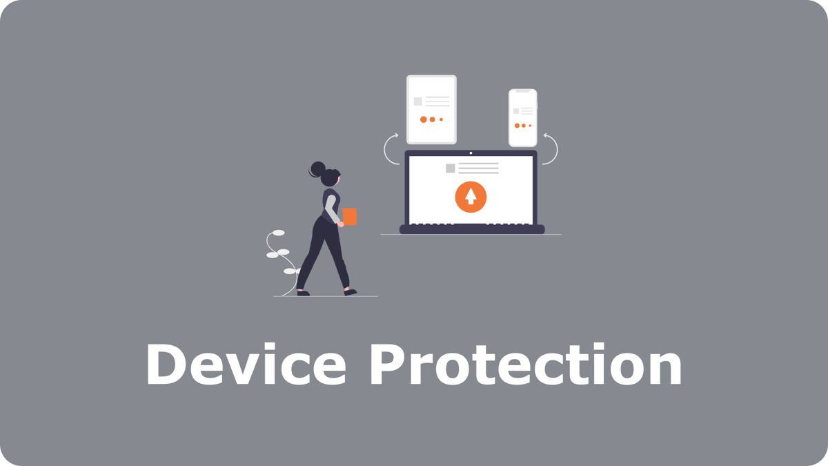 Device Protection 